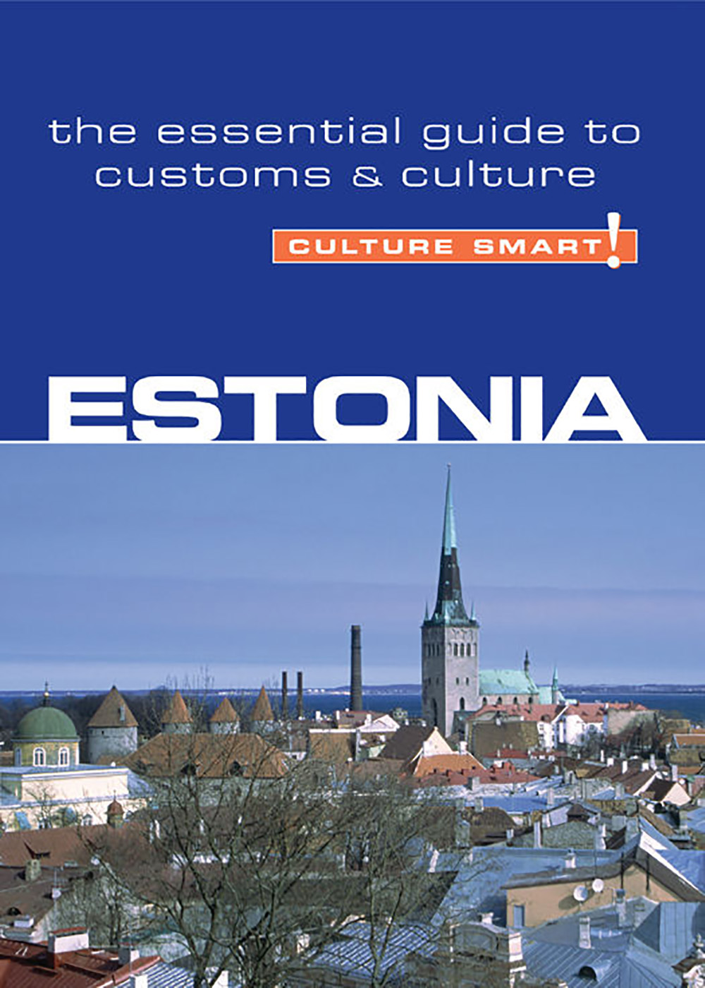 Clare Thompson - Estonia Culture Smart!