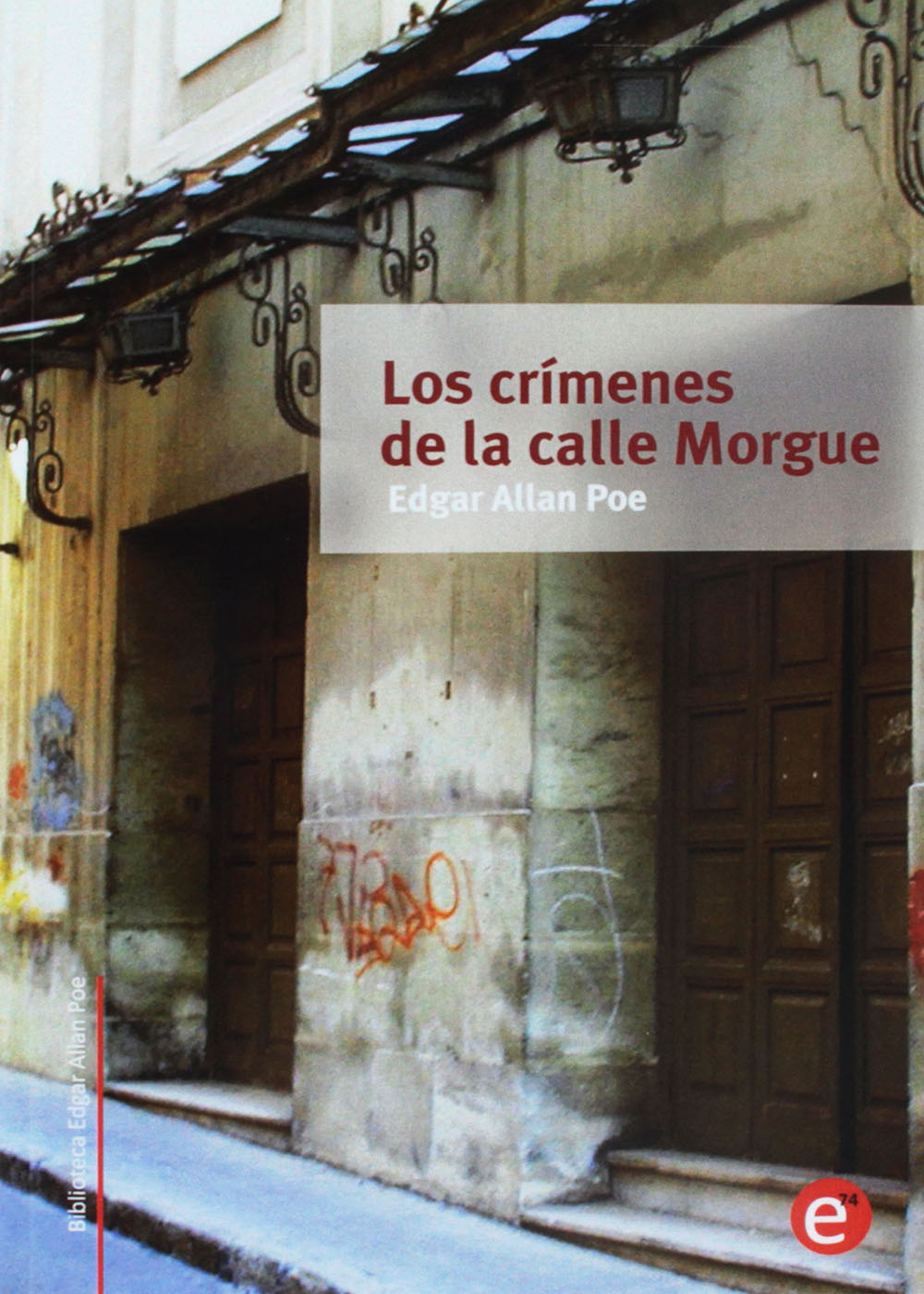Los crímenes de la calle Morgue - Edgar Allan Poe